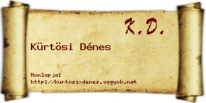 Kürtösi Dénes névjegykártya